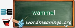 WordMeaning blackboard for wammel